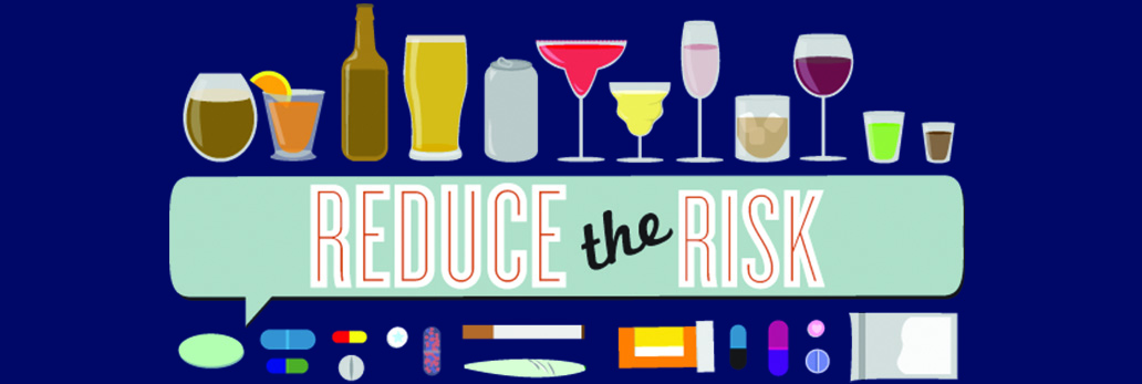 Alcohol and Drug Safety Reduce the Risk